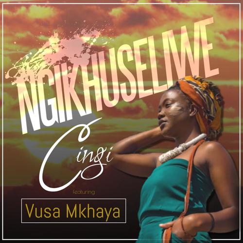 Ngikhuseliwe (feat. Vusa Mkhaya)
