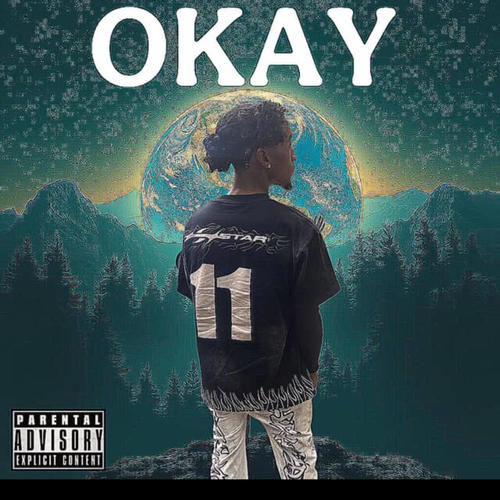 OKAY (feat. Tayway) [Explicit]
