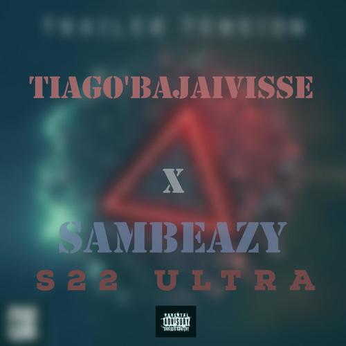 S22 ULTRA (feat. SamBeazy)
