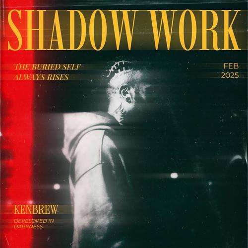 SHADOW WORK (Explicit)