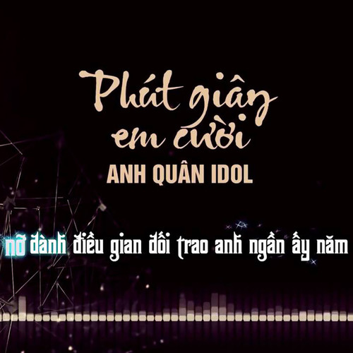 Phút Giây Em Cười