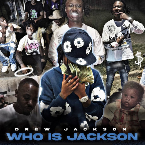 Who Is Jackson (Explicit)