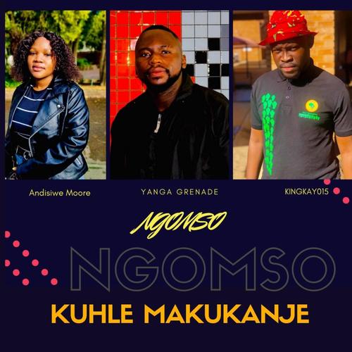 Ngomso (feat. Andisiwe Moore & Kingkay015)