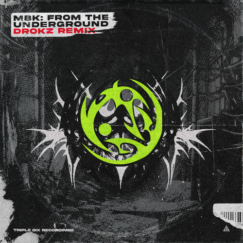 From The Underground (Drokz Remix)
