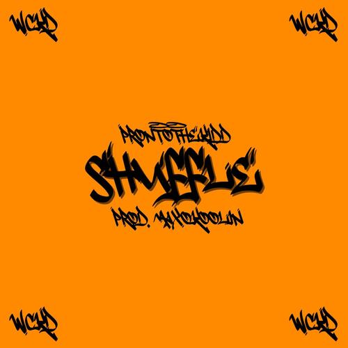 Shuffle (feat. MaxoKoolin) [Explicit]