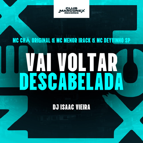 Vai Voltar Descabelada (Explicit)