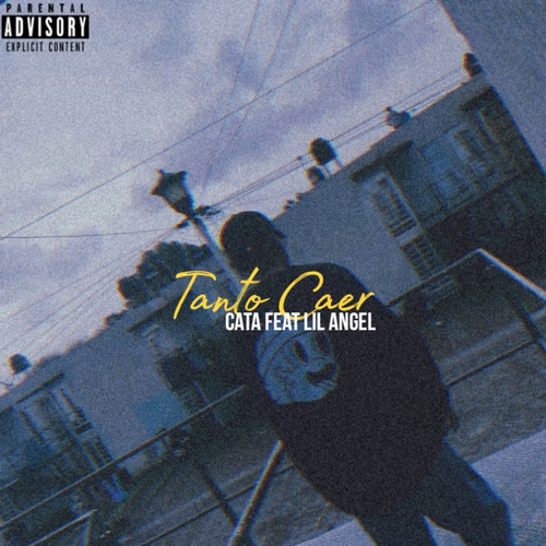 Tanto Caer (Explicit)