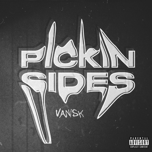 Pickin Sides (Explicit)