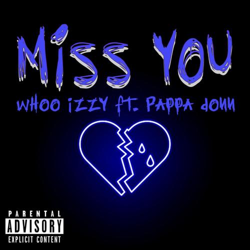 Miss You (feat. Pappa Donn)