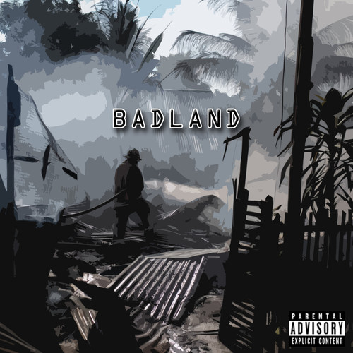 Badland (Explicit)