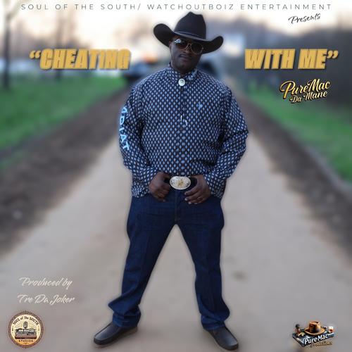 Cheating With Me (Explicit)