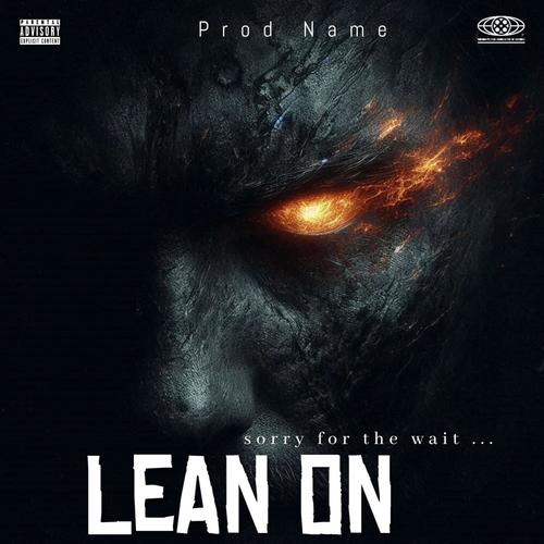 Lean On (Explicit)