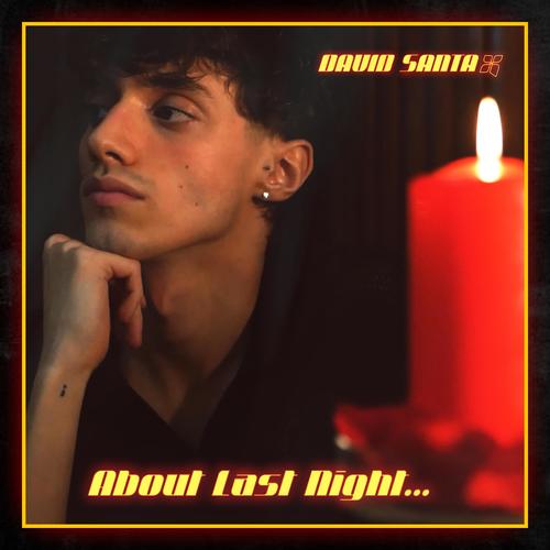 About Last Night... (Explicit)