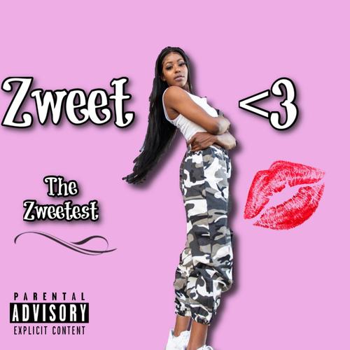 Zweet<3 (Explicit)