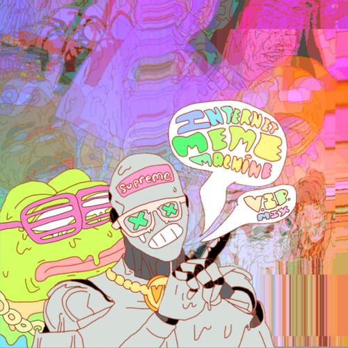 Internet Meme Machine VIP