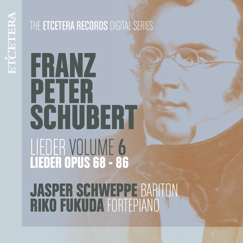 Schubert: Lieder, Vol. 6: Op. 68-86