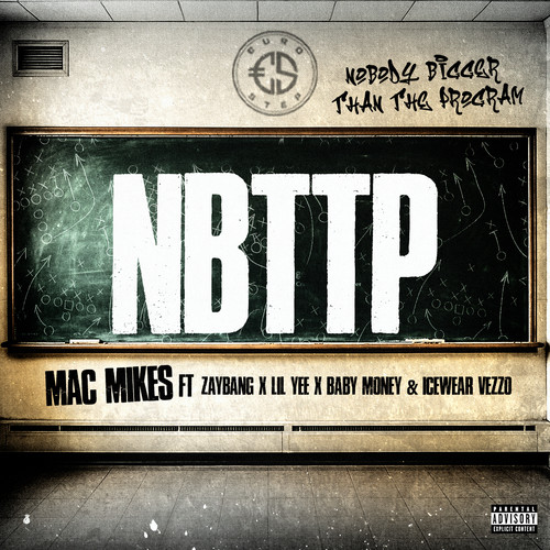 NBTTP (feat. ZayBang, Lil Yee, Icewear Vezzo & Baby Money) [Explicit]