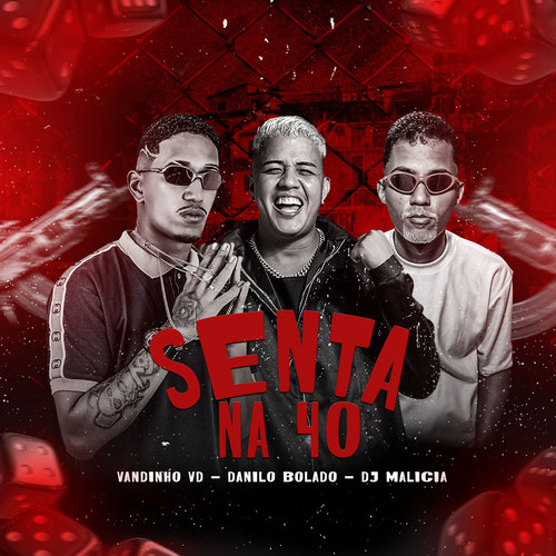 Senta na 40 (Explicit)