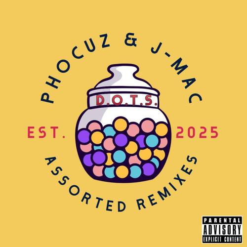 D.O.T.S. (Assorted Remixes) [Explicit]