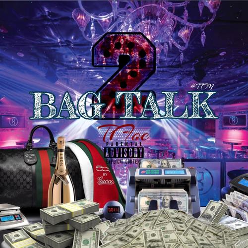 Bag Talk, Vol. 2 (Explicit)