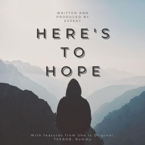 Here's To Hope (Explicit)