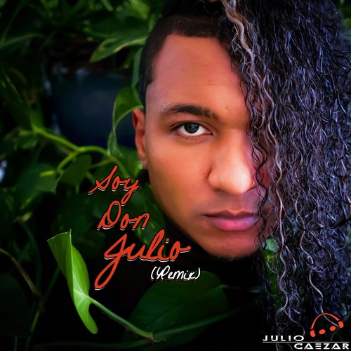 Soy Don Julio (Remix)