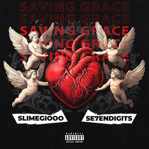 Saving Grace (feat. Se7enDigits) [Explicit]