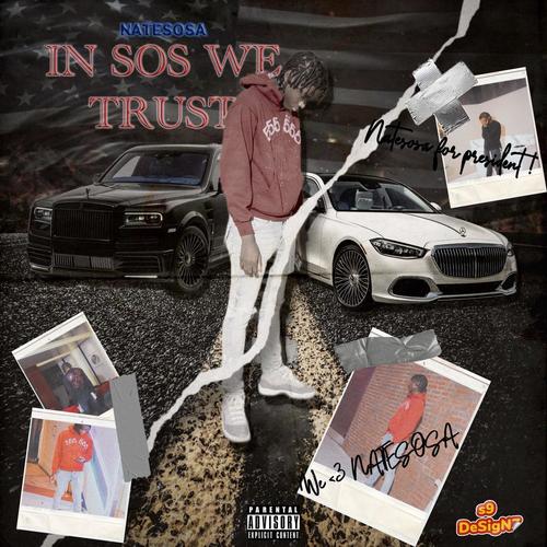 In Sos We Trust (Explicit)