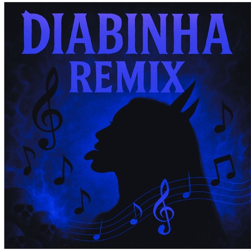 Diabinha (Remix) [Explicit]