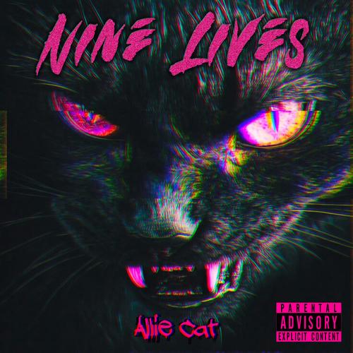 Nine Lives (Explicit)