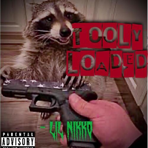 Tooly Loaded (Explicit)