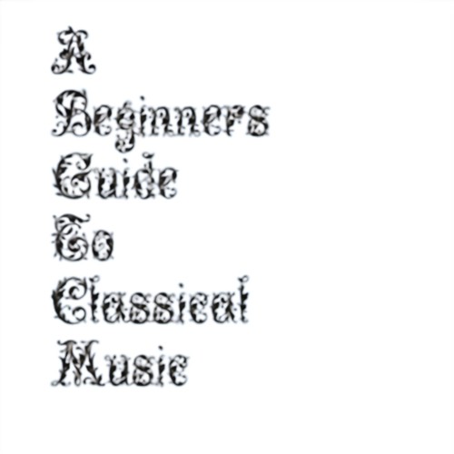 A Beginners Guide To Classical (Complete) Dukas
