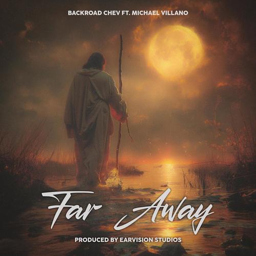 Far Away (feat. Michael Villano)