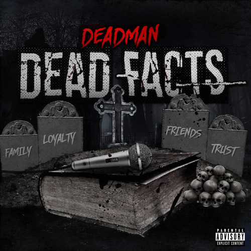 Dead Facts (Explicit)