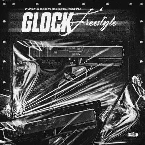Glock Freestyle (Explicit)