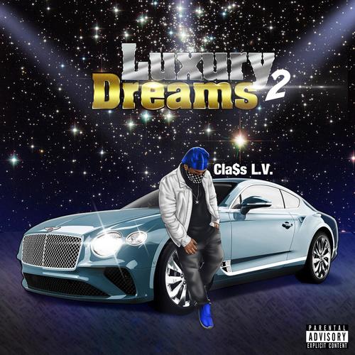 Luxury Dreams 2 (Explicit)
