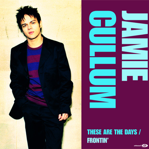 These Are The Days/Frontin'