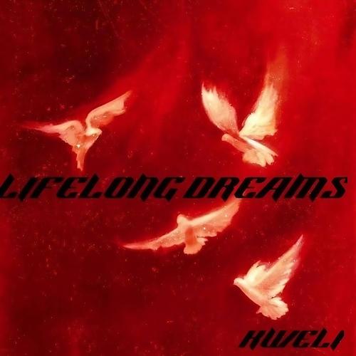 LIFELONG DREAMS (feat. TRUSTMELUCIEN & TYTAAN)