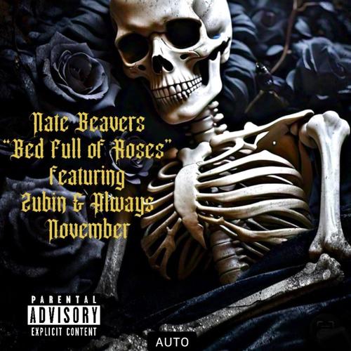 Bed Full of Roses (Explicit)