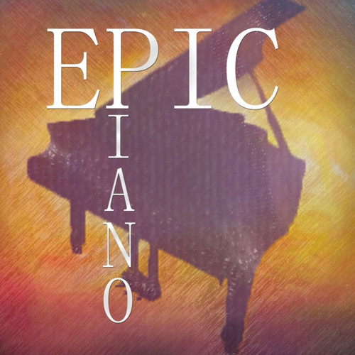 Epic Piano Music