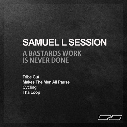 A Bastards Work Is Never Done