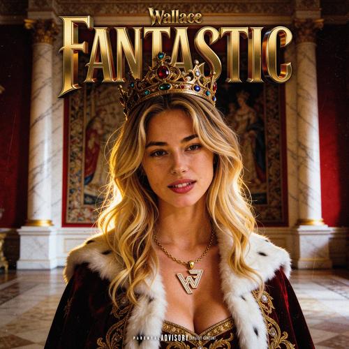 FANTASTIC (Explicit)