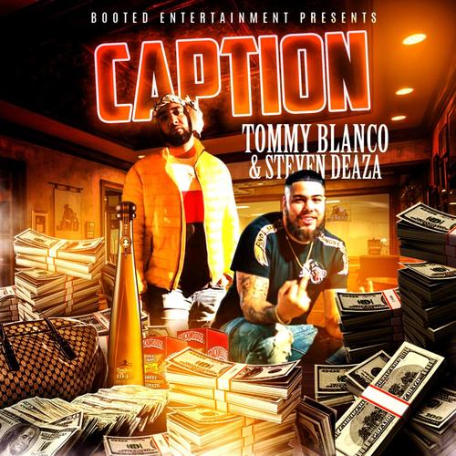 Caption (feat. Steven Deaza) [Explicit]