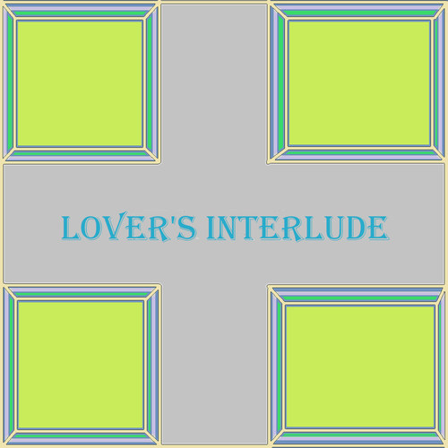 Lover's Interlude