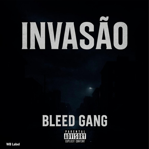 Invasão (Explicit)