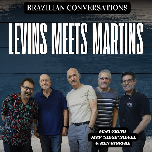 Brazilian Conversations - Levins Meets Martins