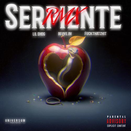 Serpiente (feat. ****ThatZhit & Beuve) [Remix]