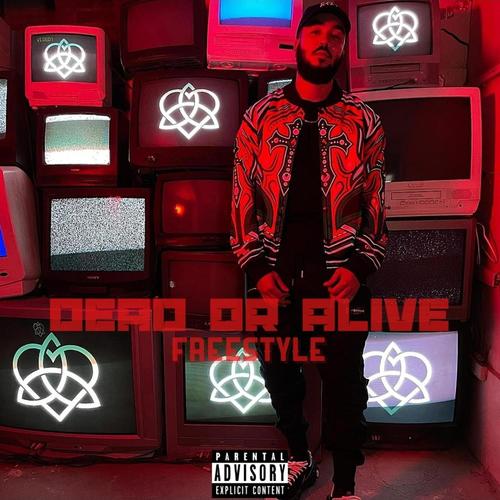 Dead or Alive Freestyle (Explicit)