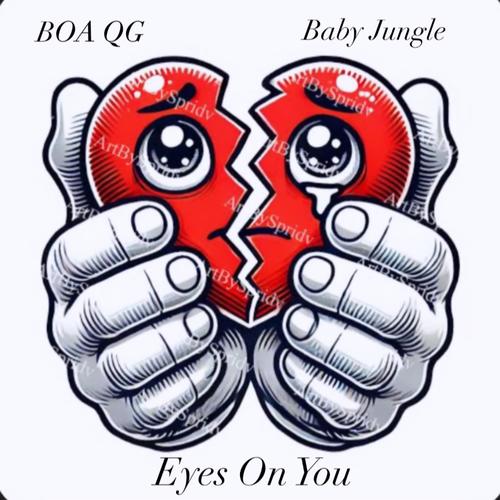 Eyes On You (feat. Baby Junggle) [Explicit]