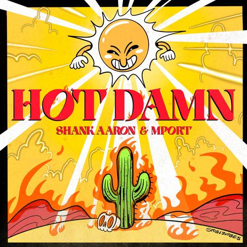 HOT DAMN (Explicit)